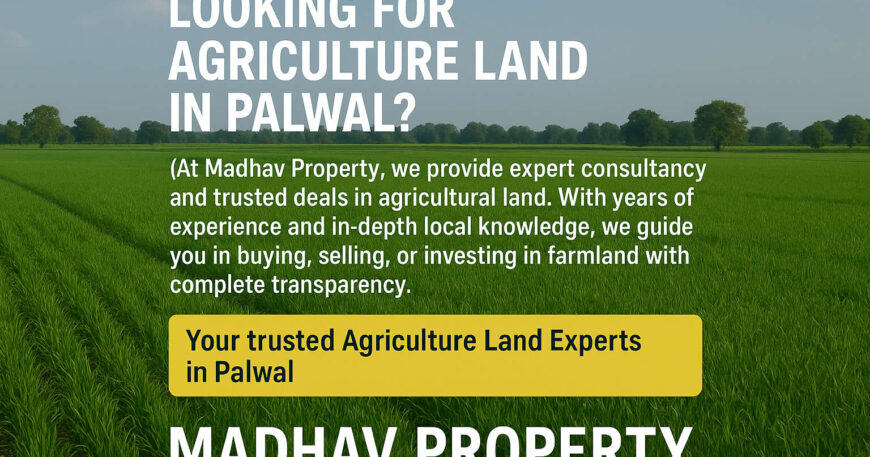 Agriculture Land in Palwal
